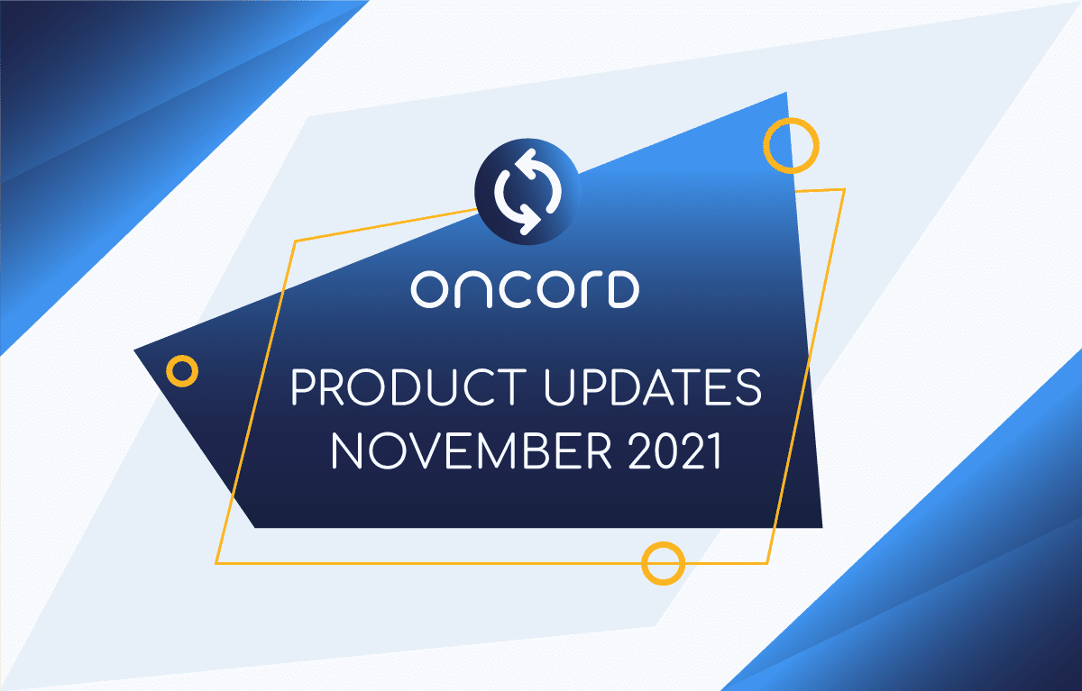 The Latest at Oncord - November Product Updates