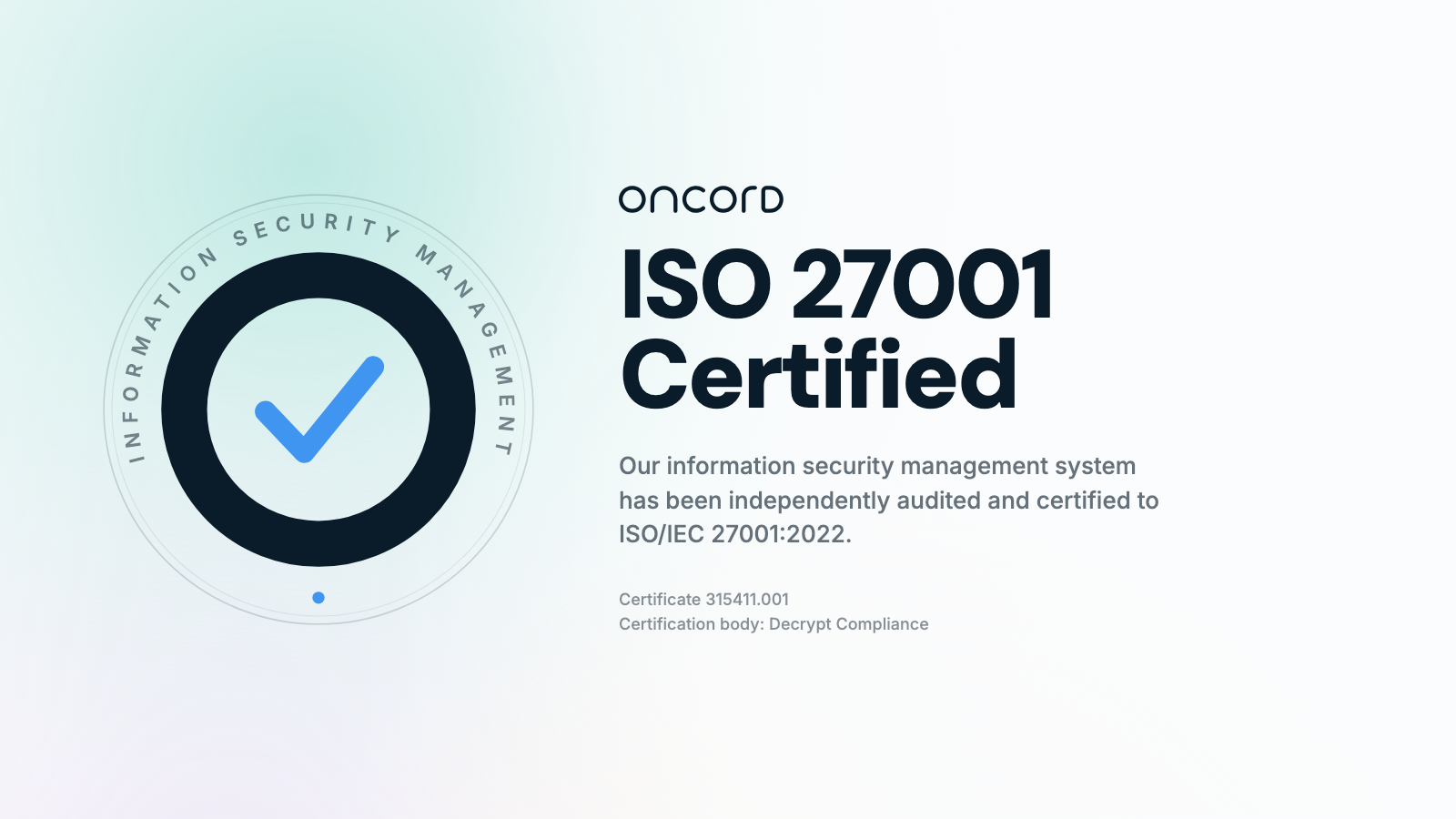 Oncord is Now ISO 27001 Certified